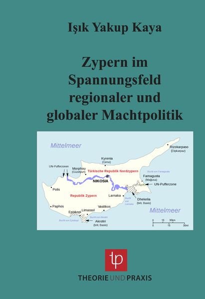Produktbild: Zypern im Spannungsfeld regionaler und globaler Machtpolitik
