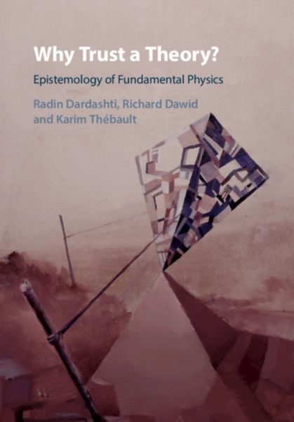 Produktbild: Why Trust a Theory?