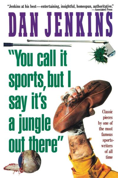 Produktbild: "you Call It Sports, But I Say It's a Jungle Out There!"
