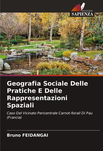 Produktbild: Geografia Sociale Delle Pratiche E Delle Rappresentazioni Spaziali