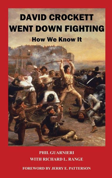 Produktbild: David Crockett Went Down Fighting