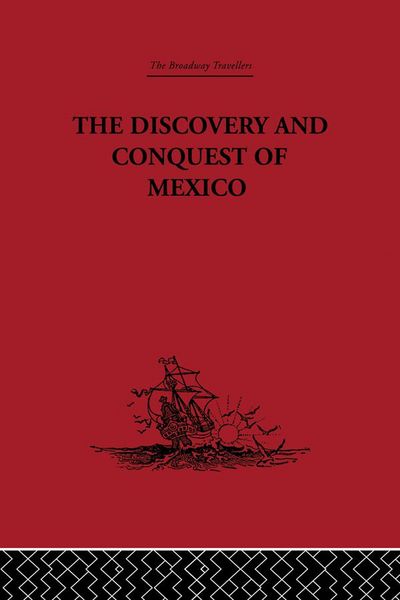 Produktbild: The Discovery and Conquest of Mexico 1517-1521