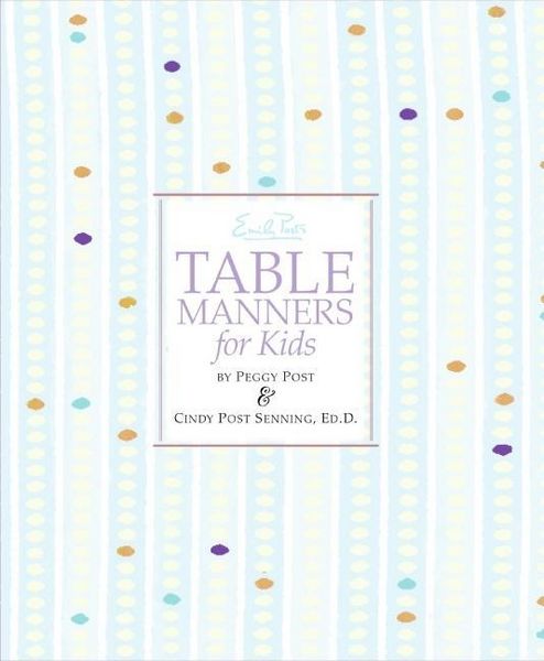 Produktbild: Emily Post's Table Manners for Kids