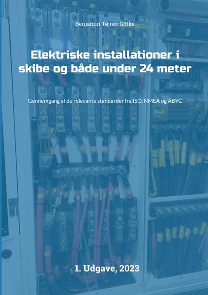 Produktbild: Elektriske installationer i skibe og b&aring;de under 24 meter