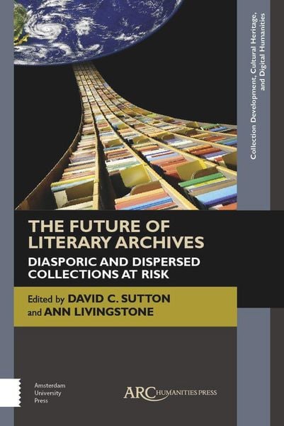 Produktbild: The Future of Literary Archives