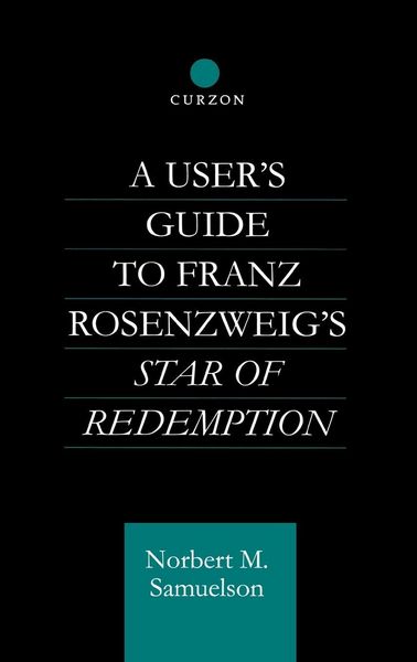 Produktbild: A User's Guide to Franz Rosenzweig's Star of Redemption