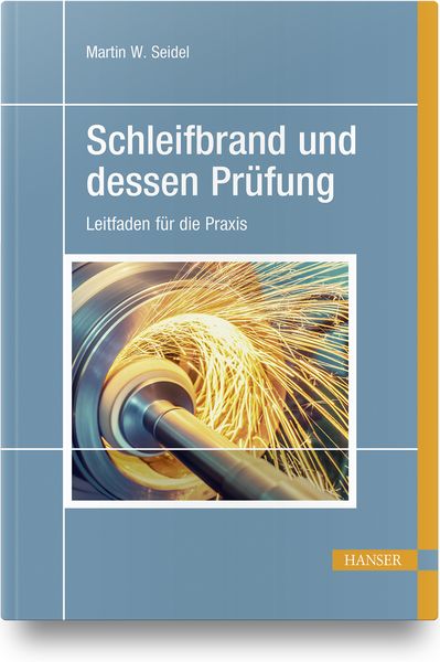 Produktbild: Schleifbrand und dessen Pr&uuml;fung