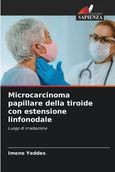 Produktbild: Microcarcinoma papillare della tiroide con estensione linfonodale
