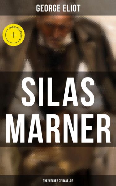 Produktbild: Silas Marner (The Weaver of Raveloe)