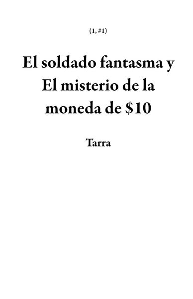 Produktbild: El soldado fantasma y El misterio de la moneda de $10