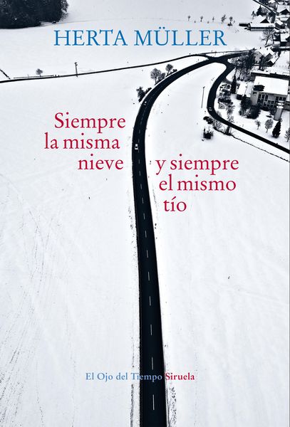 Produktbild: Siempre la misma nieve y siempre el mismo t&iacute;o