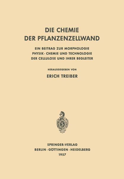 Die Chemie der Pflanzenzellwand, Taschenbuch von , Springer Berlin, 9783642494932