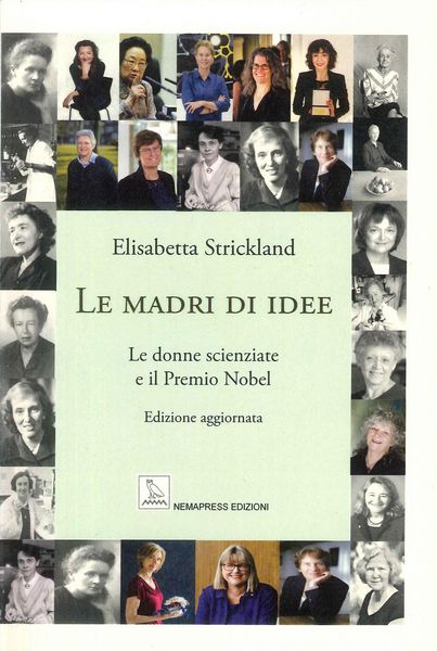 Produktbild: Le madri di idee. Le donne scienziate e il premio Nobel
