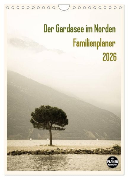 Produktbild: Der Gardasee im Norden - Familienplaner 2026 (Wandkalender 2026 DIN A4 hoch), CALVENDO Monatskalender