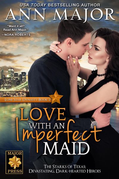 Produktbild: Love with an Imperfect Maid (Lone Star Dynasty, #2)