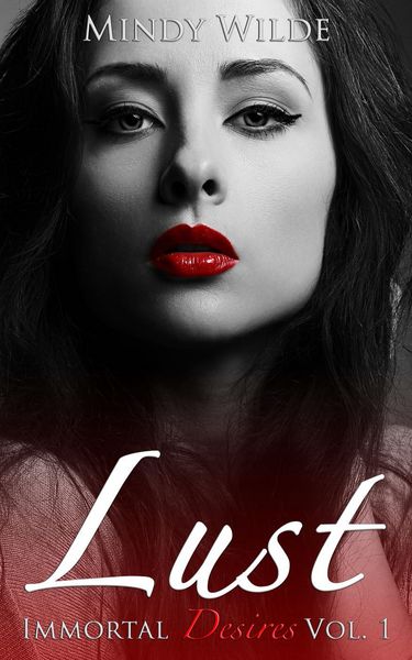 Produktbild: Lust (Immortal Desires, #1)