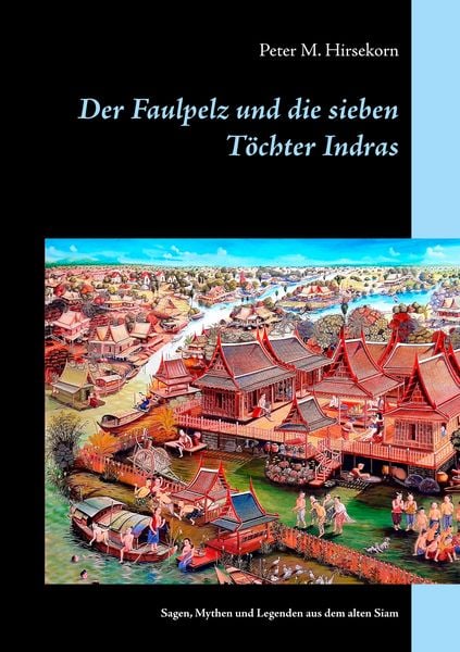 Produktbild: Der Faulpelz und die sieben T&ouml;chter Indras
