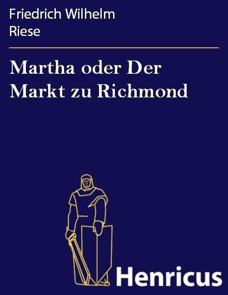Produktbild: Martha oder Der Markt zu Richmond
