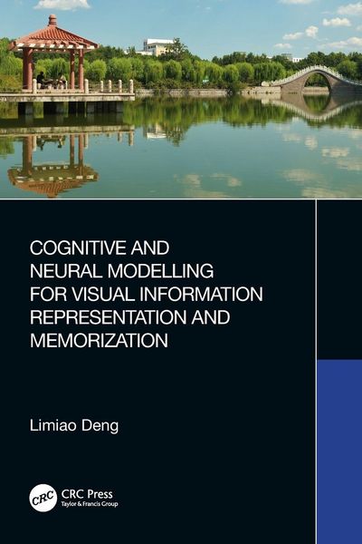 Produktbild: Cognitive and Neural Modelling for Visual Information Representation and Memorization