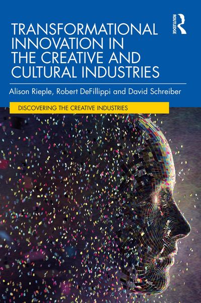 Produktbild: Transformational Innovation in the Creative and Cultural Industries