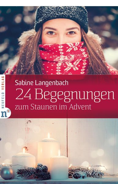 Produktbild: 24 Begegnungen zum Staunen im Advent