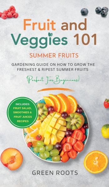 Produktbild: Fruit & Veggies 101 - Summer Fruits
