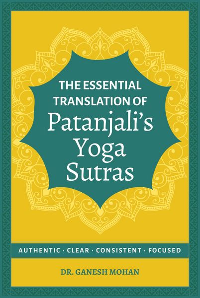 Produktbild: The Essential Translation of Patanjali's Yoga Sutras