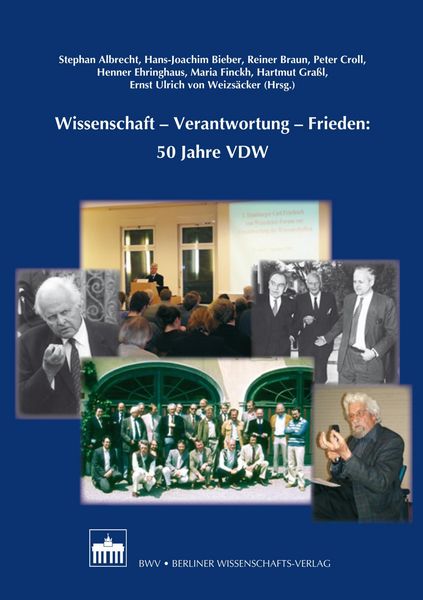 Produktbild: Wissenschaft - Verantwortung - Frieden: 50 Jahre VDW