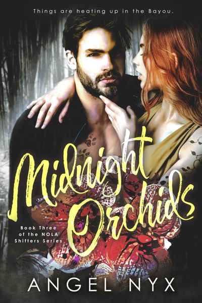 Produktbild: Midnight Orchids Book Three of the NOLA Shifters Series