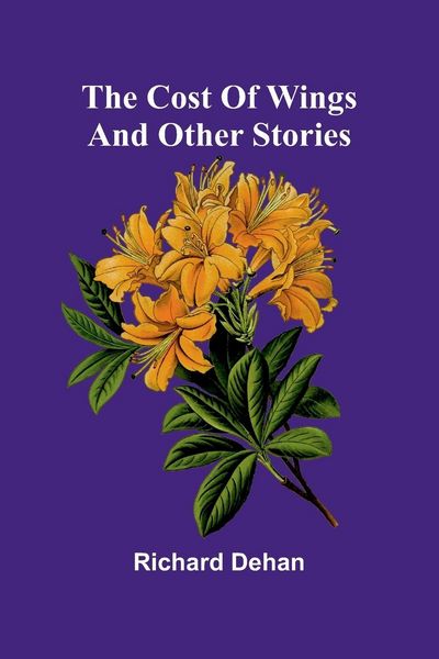 Produktbild: The Cost of wings, and other stories