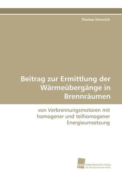 Produktbild: Beitrag zur Ermittlung der W&auml;rme&uuml;berg&auml;nge in Brennr&auml;umen