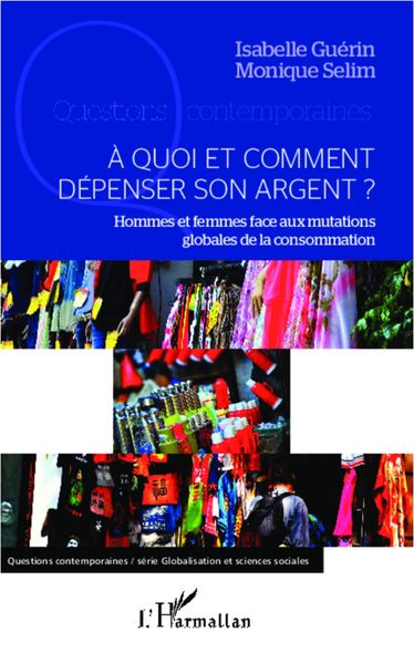 Produktbild: A quoi et comment d&eacute;penser son argent ?