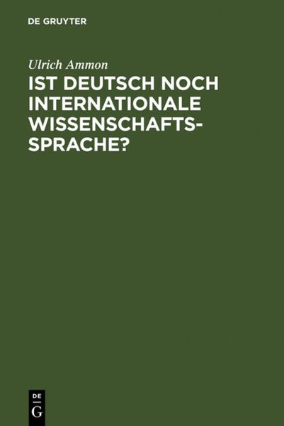 Produktbild: Ist Deutsch noch internationale Wissenschaftssprache?