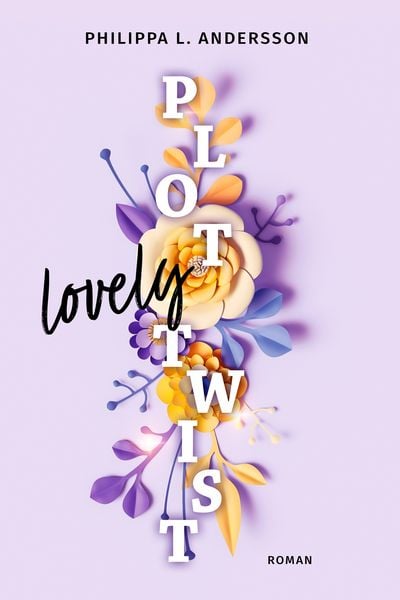 Produktbild: Lovely Plot Twist | Limitierte Auflage mit Farbschnitt