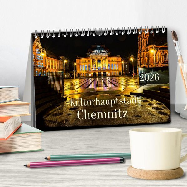 Produktbild: Kulturhauptstadt Chemnitz (Tischkalender 2026 DIN A5 quer), CALVENDO Monatskalender