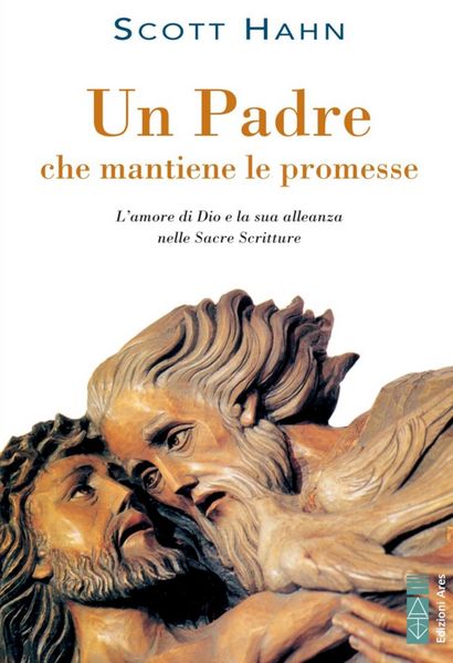 Produktbild: Un padre che mantiene le promesse. L'amore di Dio e la sua alleanza nelle Sacre Scritture