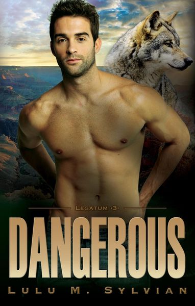 Produktbild: Dangerous (Legatum, #3)