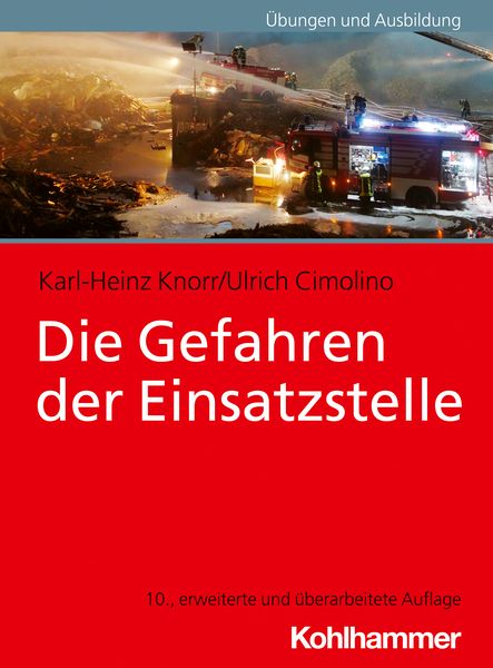 Produktbild: Die Gefahren der Einsatzstelle