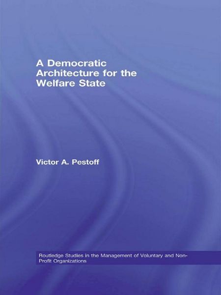 Produktbild: A Democratic Architecture for the Welfare State