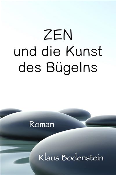 Produktbild: Zen und die Kunst des B&uuml;gelns
