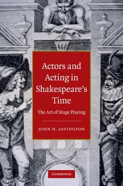 Produktbild: Actors and Acting in Shakespeare's Time