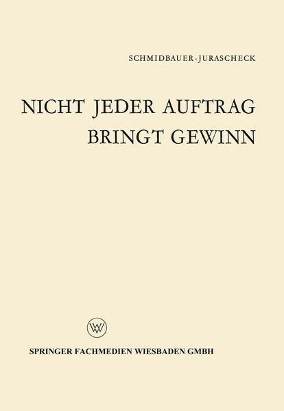 Produktbild: Nicht jeder Auftrag bringt Gewinn