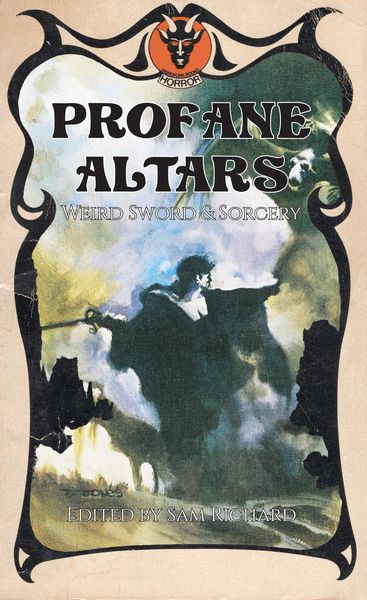 Produktbild: Profane Altars: Weird Sword & Sorcery