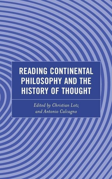 Produktbild: Reading Continental Philosophy and the History of Thought