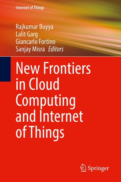 Produktbild: New Frontiers in Cloud Computing and Internet of Things