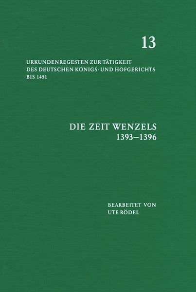 Produktbild: Die Zeit Wenzels 1393-1396