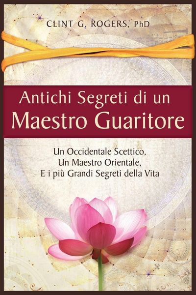 Produktbild: Antichi Segreti di un Maestro Guaritore