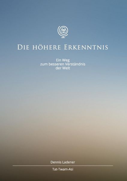 Produktbild: Die h&ouml;here Erkenntnis