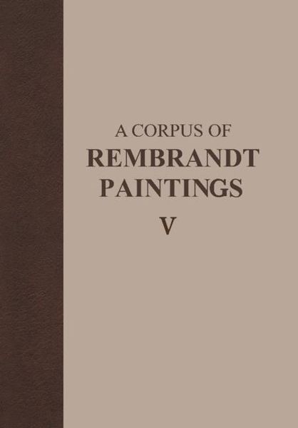 Produktbild: A Corpus of Rembrandt Paintings V