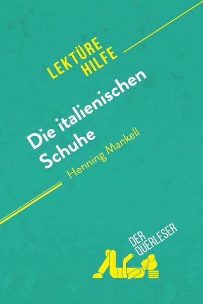 Produktbild: Die italienischen Schuhe von Henning Mankell (Lekt&uuml;rehilfe)